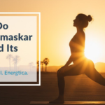 How to Do Surya Namaskar Steps and Its Benefits