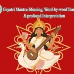 Gayatri Mantra-Meaning, Word-by-word Translation & profound Interpretation