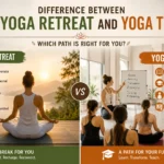 Yoga Retreat vs. Yoga TTC